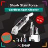 Shark StainForce Spot Cleaner Prize for a SNAP 300 limited tickets competition